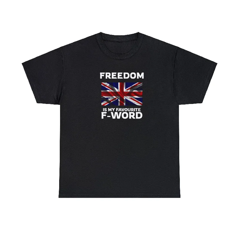 Freedom Is My Favourite F-Word Cotton T-Shirt-- Collared Crew Neck Turtle Neck